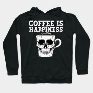 Coffee Is Happiness Hoodie